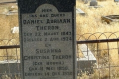 Theron, Daniel Adriaan born 22 March 1843 died 02 August 1924 + Susanna Christina nee Hough born 11 May 1850 died 14 December 1930