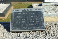 Louw, Maans born 18 May 1908 died 24 March 1986 + Lettie bon 18 September 1914 died 16 June 1987